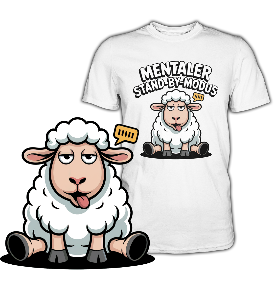 Weißes T-Shirt mit Schaf im mentalen Stand-By-Modus und Schriftzug. Vorne links eine vergrößerte Darstellung des Motivs.