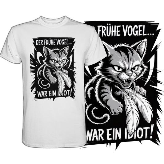 Weißes T-Shirt mit Katze und dem Spruch „Der frühe Vogel war ein Idiot“, Katze hält Vogelfedern in den Krallen. Motic rechts im Bild vergrößert dargestellt.
