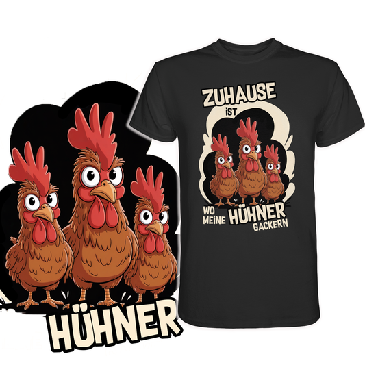 Schwarzes T-Shirt mit drei lustigen Hühnern und dem Spruch „Zuhause ist, wo meine Hühner gackern“. Links im Bild eine vergrüßerte Darstellung des Hühner-Motivs.