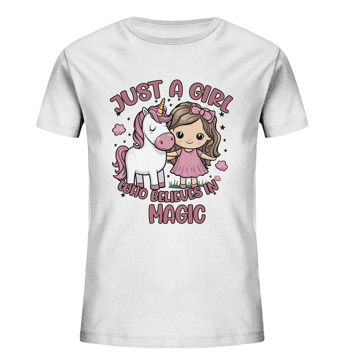Just a girl who believes in magic. Einhorn Shirt für Mädchen - Kids Organic Shirt