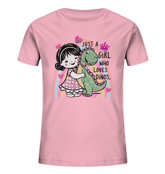 Just a Girl who loves Dinos - Dino-Shirt für Mädchen - Kids Organic Shirt