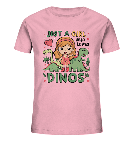 Just a Girl who loves Dinos - Dino-Shirt für Mädchen - Kids Organic Shirt