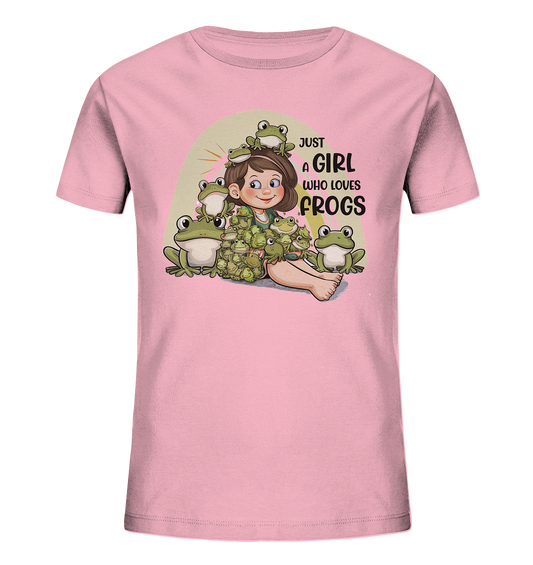 Just a girl who loves frogs - Frösche Shirt für Mädchen - Kids Organic Shirt