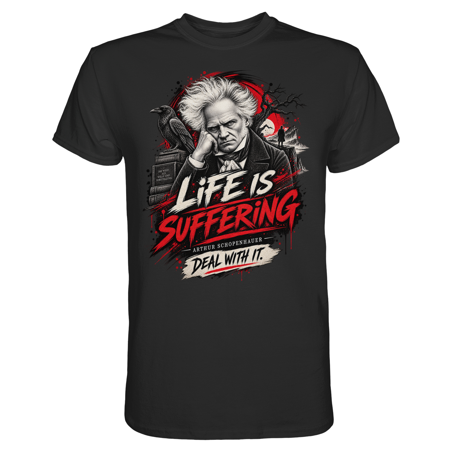 Schopenhauer Life is suffering Philosoph - T-Shirt