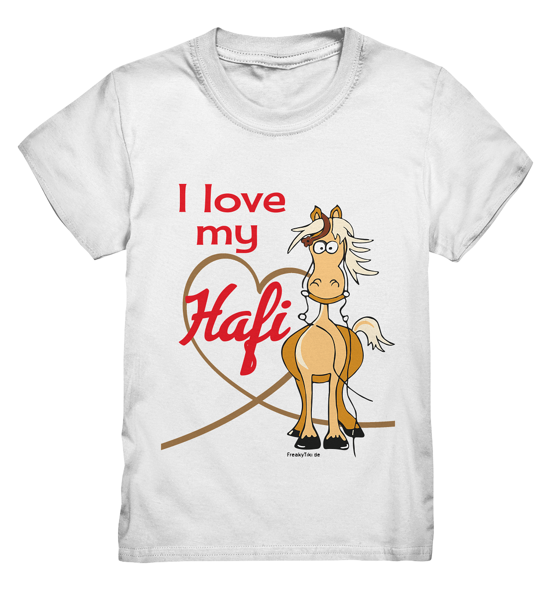 I love my Hafi. Haflinger - Kids Premium Shirt