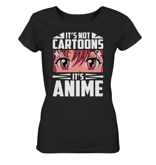 No Comic, it is Anime. Manga - Ladies Organic Basic Shirt