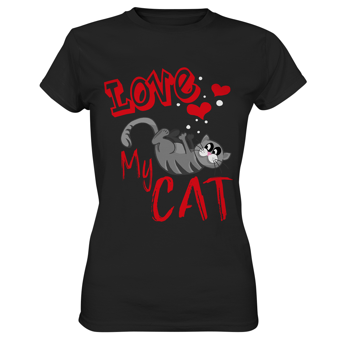 Love My Cat. Katzen Liebe Süße Kitty - Ladies Premium Shirt