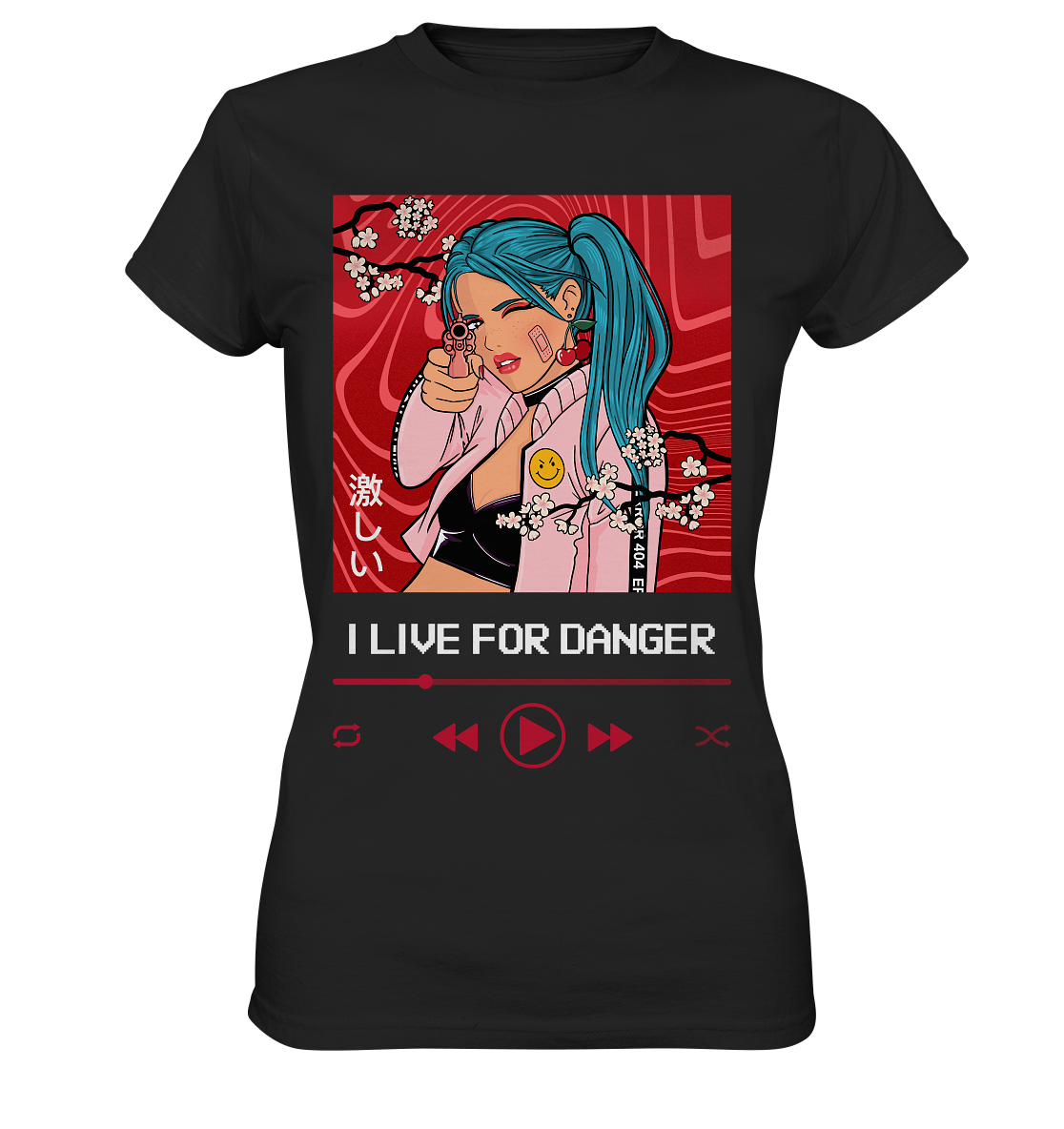 I live for danger. Manga Anime - Ladies Premium Shirt