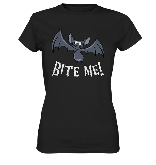 Fledermaus. Bit me! Blutsauger Bat - Ladies Premium Shirt