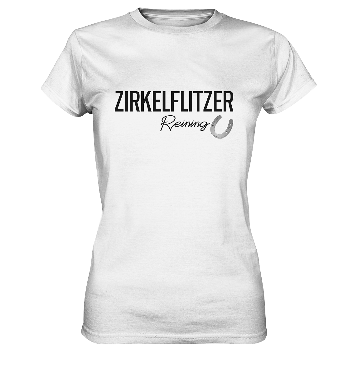Zirkelflitzer Reining Westernreiten Pferd - Ladies Premium Shirt