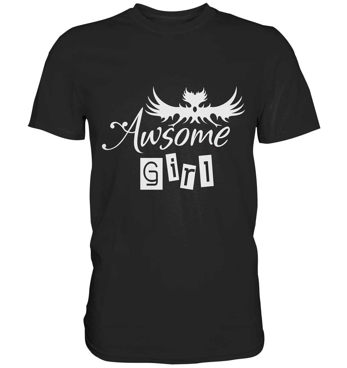 Schwarzes Shirt mit weißem Schriftzug „Awsome Girl“.