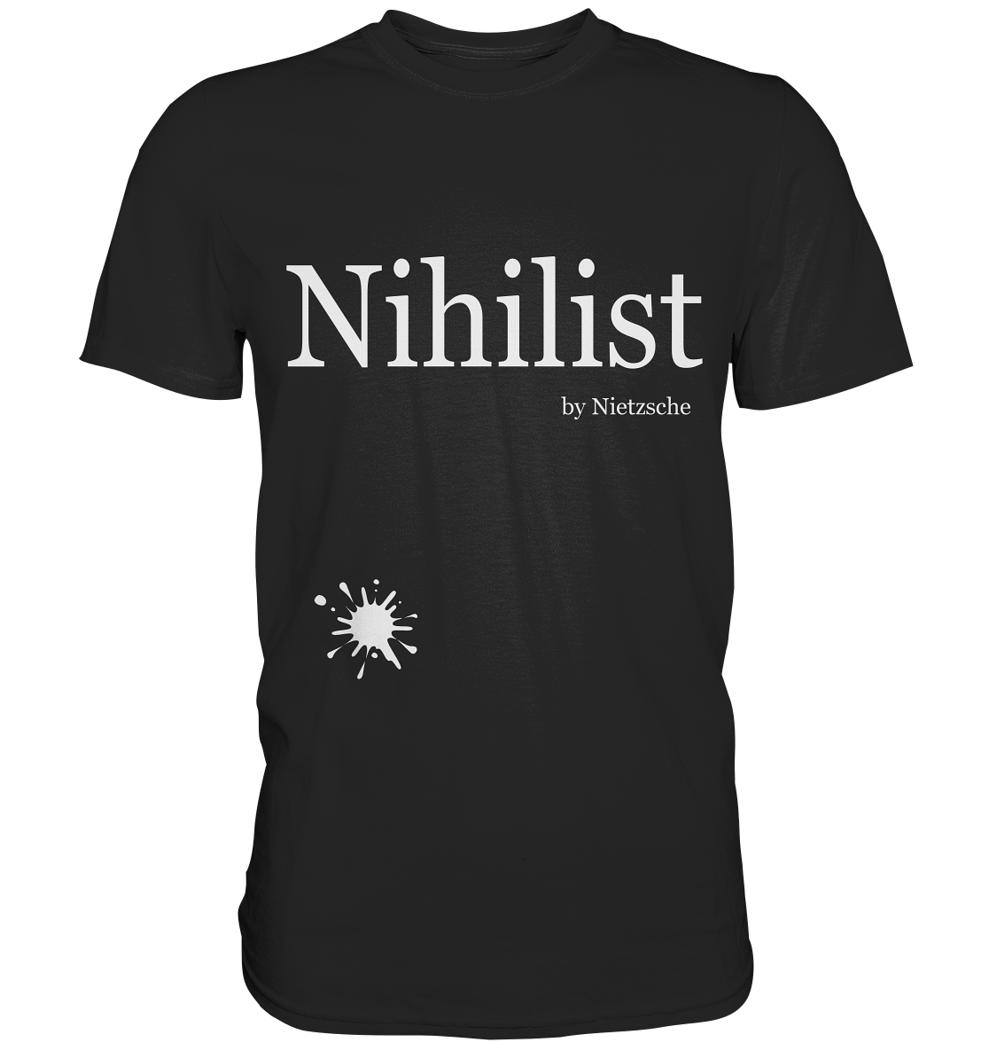 T-Shirt mit Aufdruck „Nihilist by Nietzsche.“ – schwarz, minimalistisch, tiefgründig