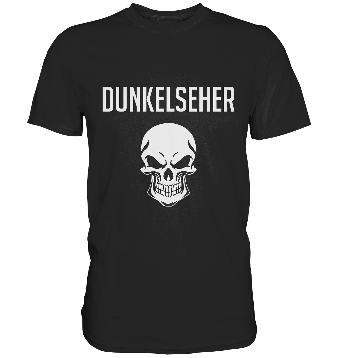 Dunkelseher - Premium Shirt