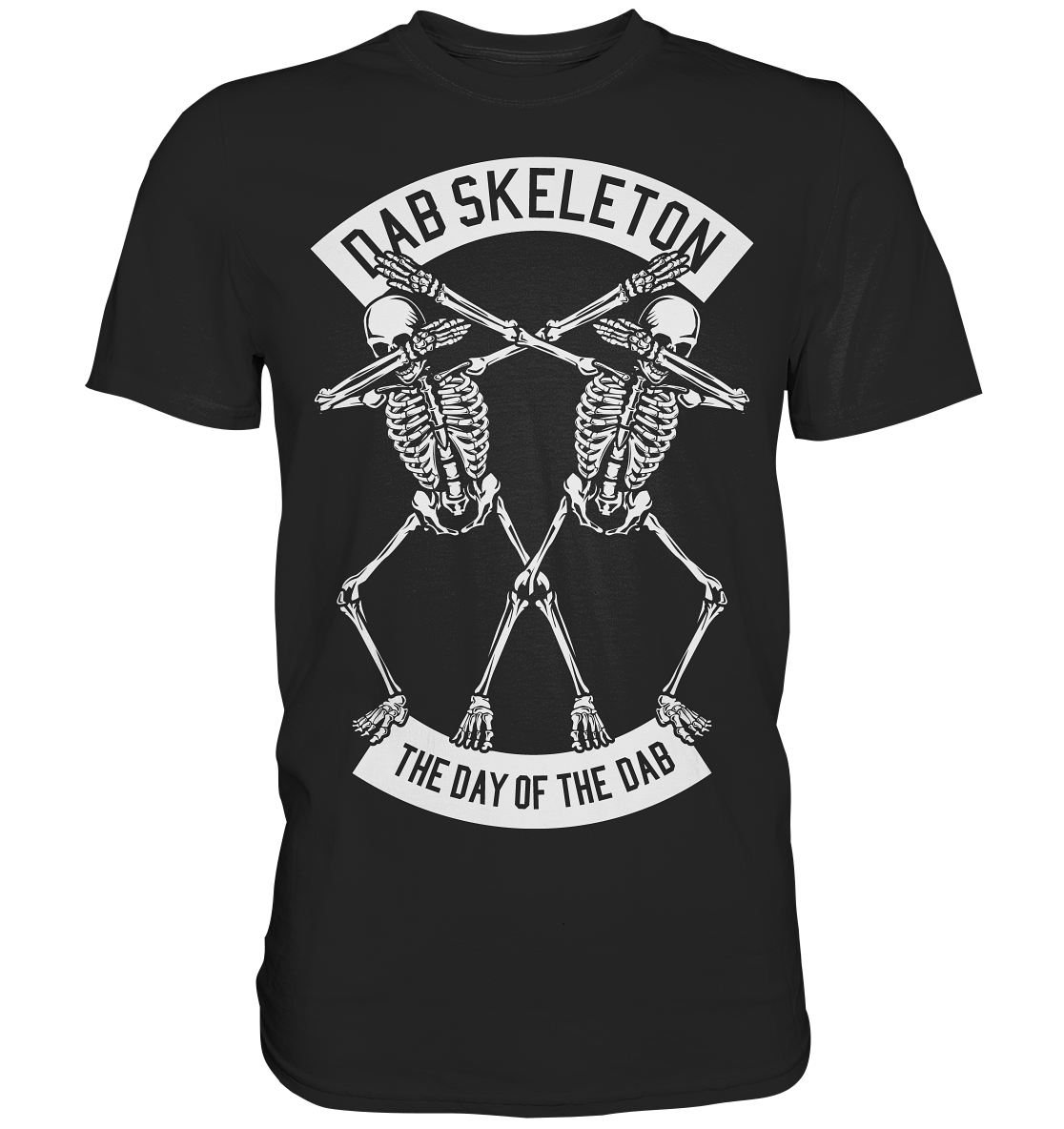 Dabbing Skeleton. Day of the dab - Premium Shirt