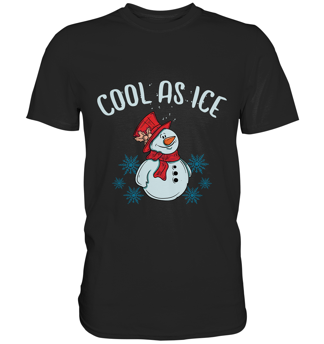 Cool as Ice – Schneemann Wintervibes auf Eis – Premium T-Shirt