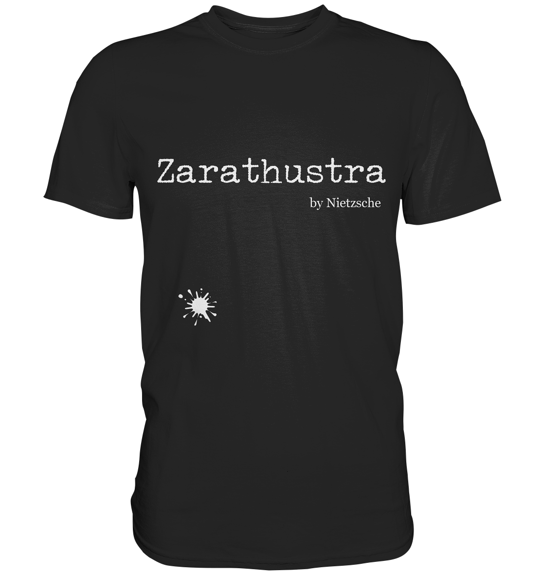 T-Shirt mit Aufdruck „Zarathustra by Nietzsche.“ – minimalistisches Design mit philosophischer Tiefe