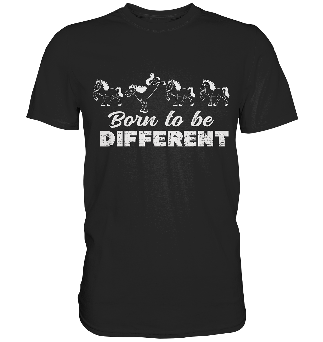 Born to be different. Pferde - Premium Shirt