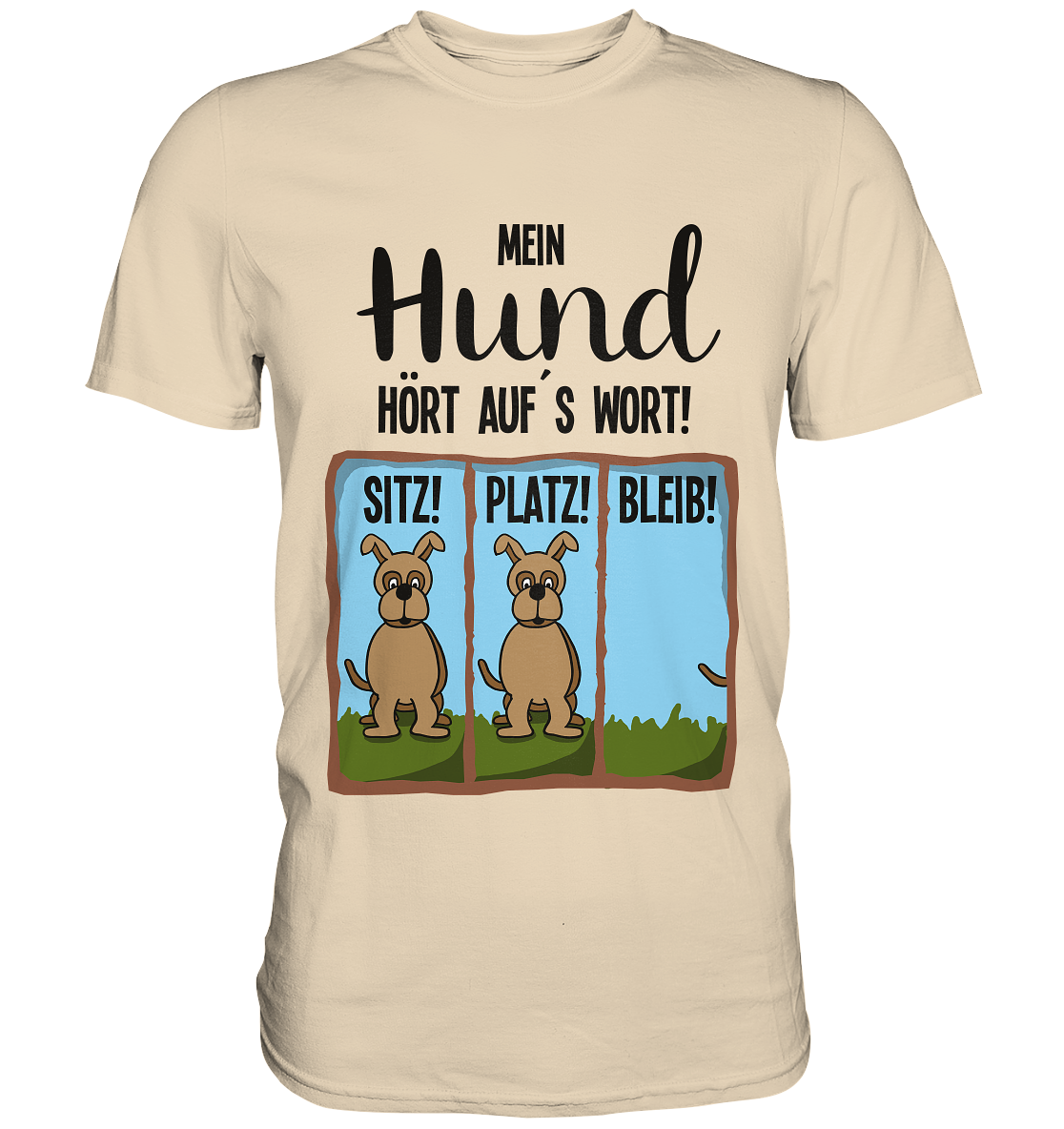 Mein Hund hört auf´s Wort. Hundetraining Agility - Unisex Premium Shirt