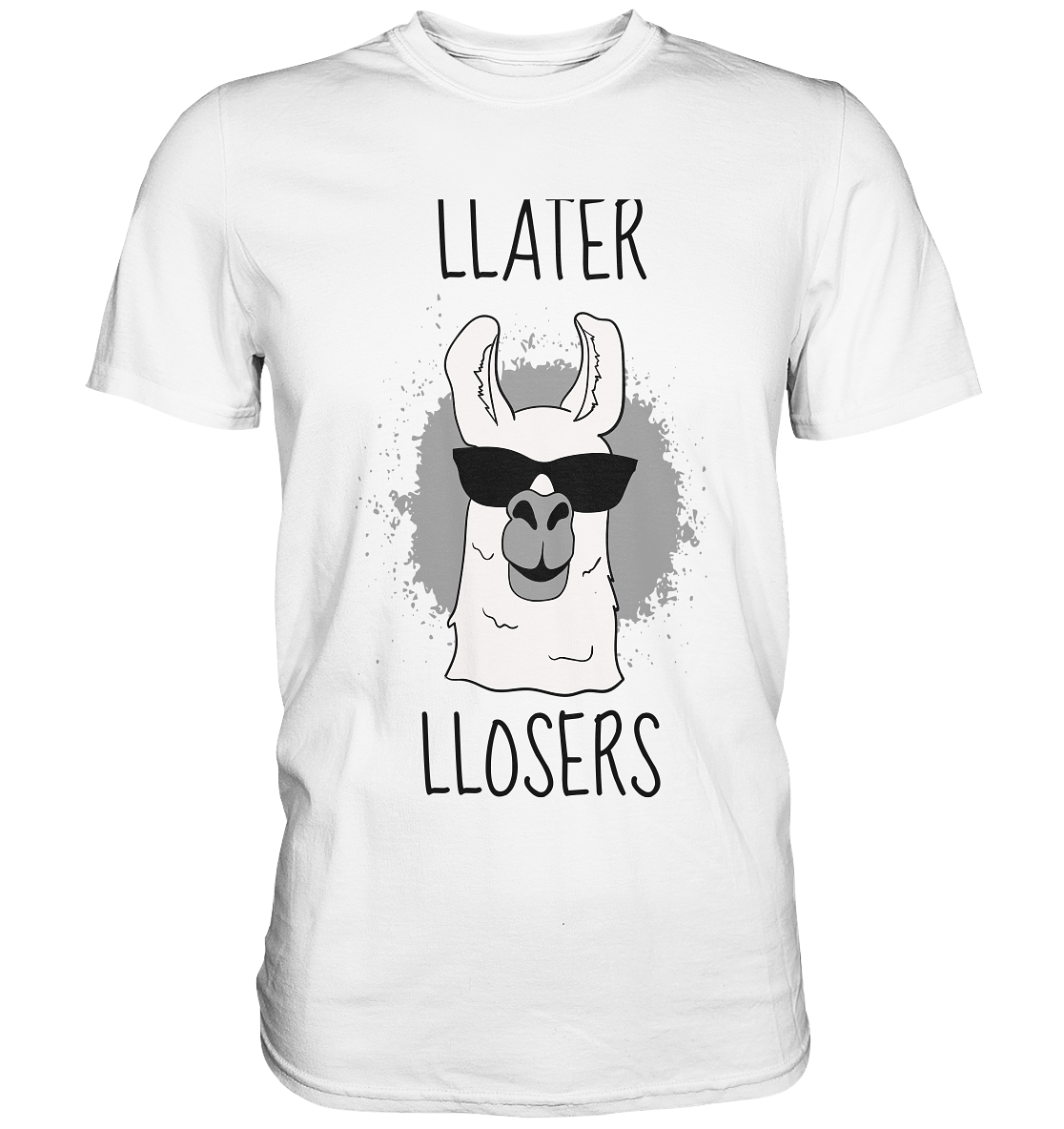 Later Losers. Lama - Unisex Premium Shirt