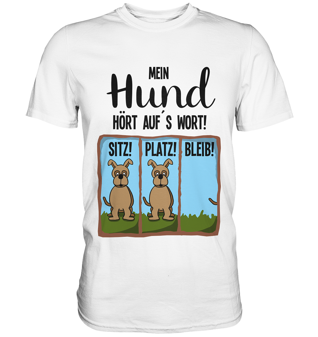 Mein Hund hört auf´s Wort. Hundetraining Agility - Unisex Premium Shirt