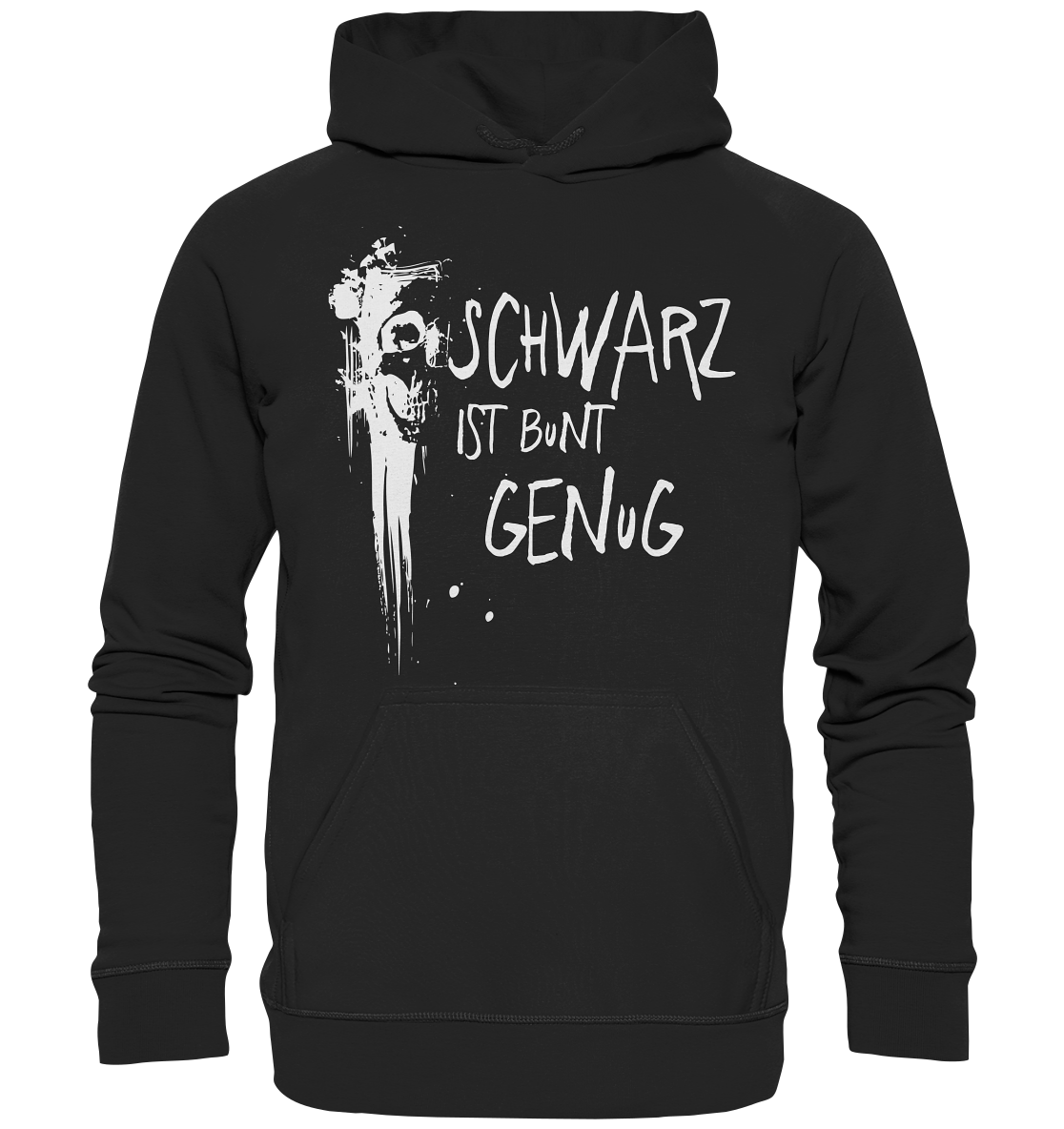 Schwarzer Hoodie Pulli mit Spruch „Schwarz ist bunt genug“ und Skull-Graffiti-Design, lässiges Streetwear Shirt aus 100 % Baumwolle.