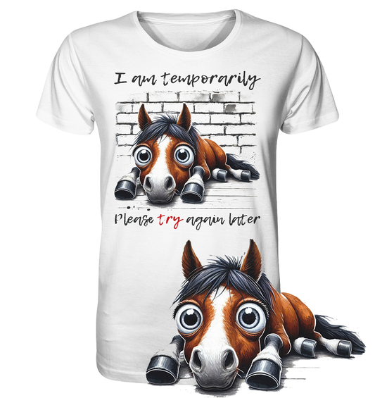 Schwarzes Ladies T-Shirt mit weißem Pferdemotiv und dem Spruch „I am temporarily. Please try again later.“ Im Vordergrund des Bildes ein liegendes Pferd mit großen Augen.