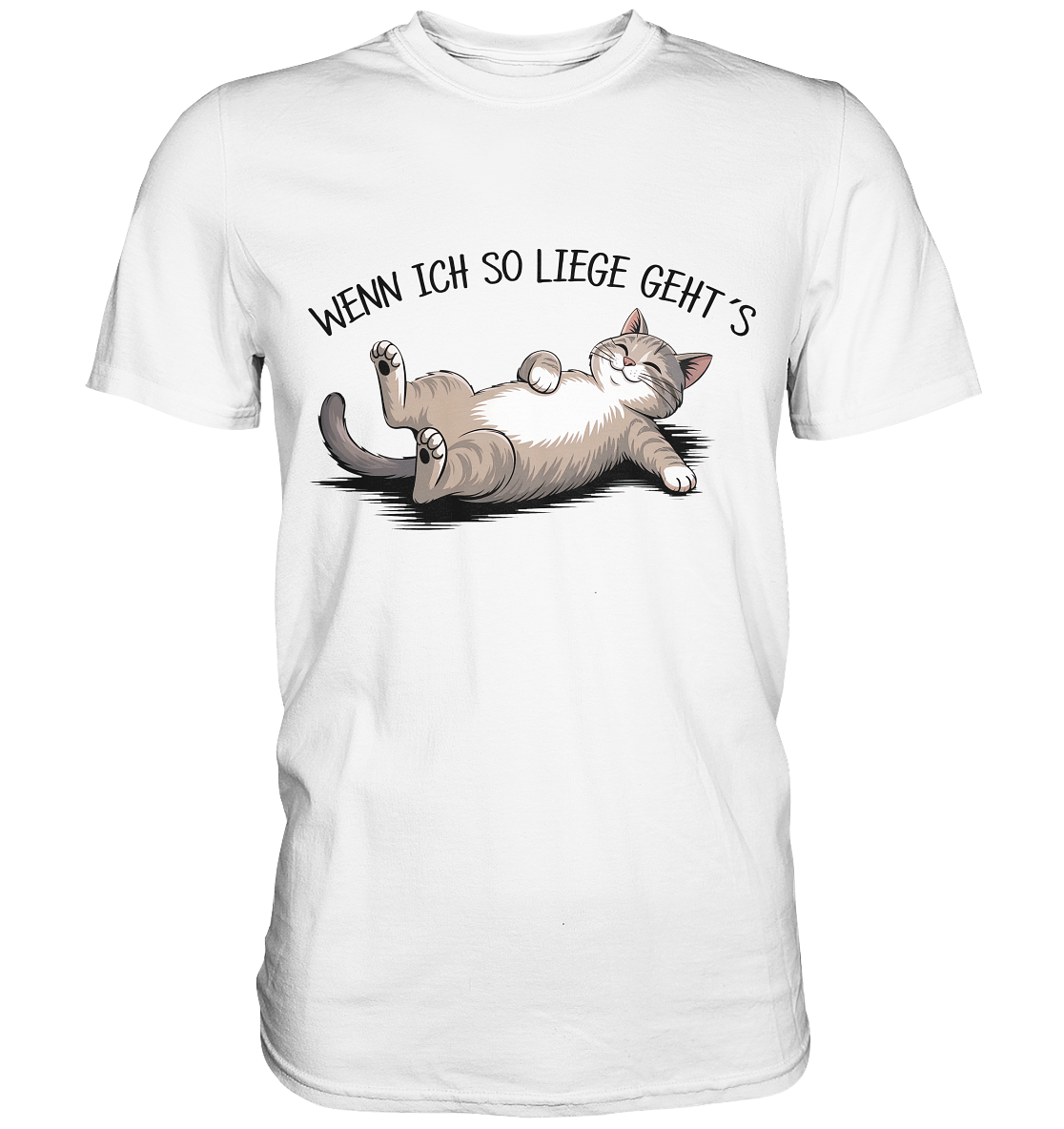 Wenn ich so liege, geht’s – Katze vs. Hitzewelle im Büroalltag – Premium T-Shirt