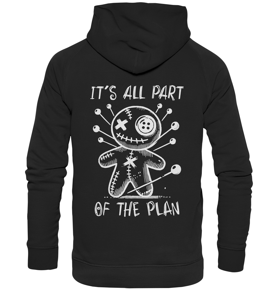 It´s all part of the plan. Voodoo Doll. - Basic Unisex Hoodie