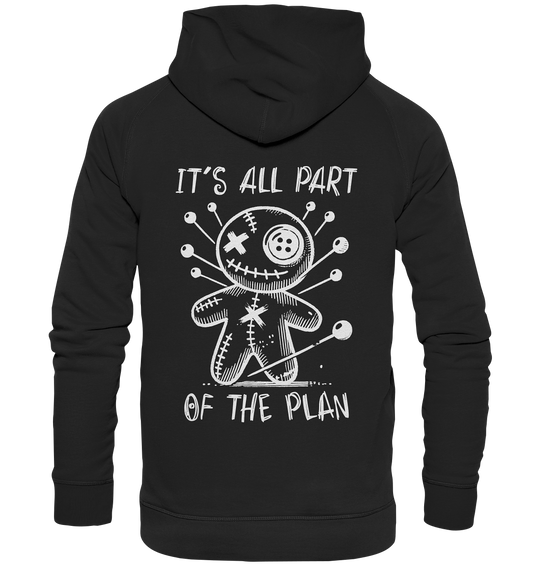 It´s all part of the plan. Voodoo Doll. - Basic Unisex Hoodie