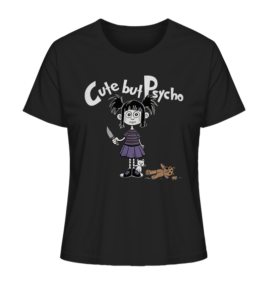 Cute but Psycho - Gothic Style - Ladies Organic Shirt