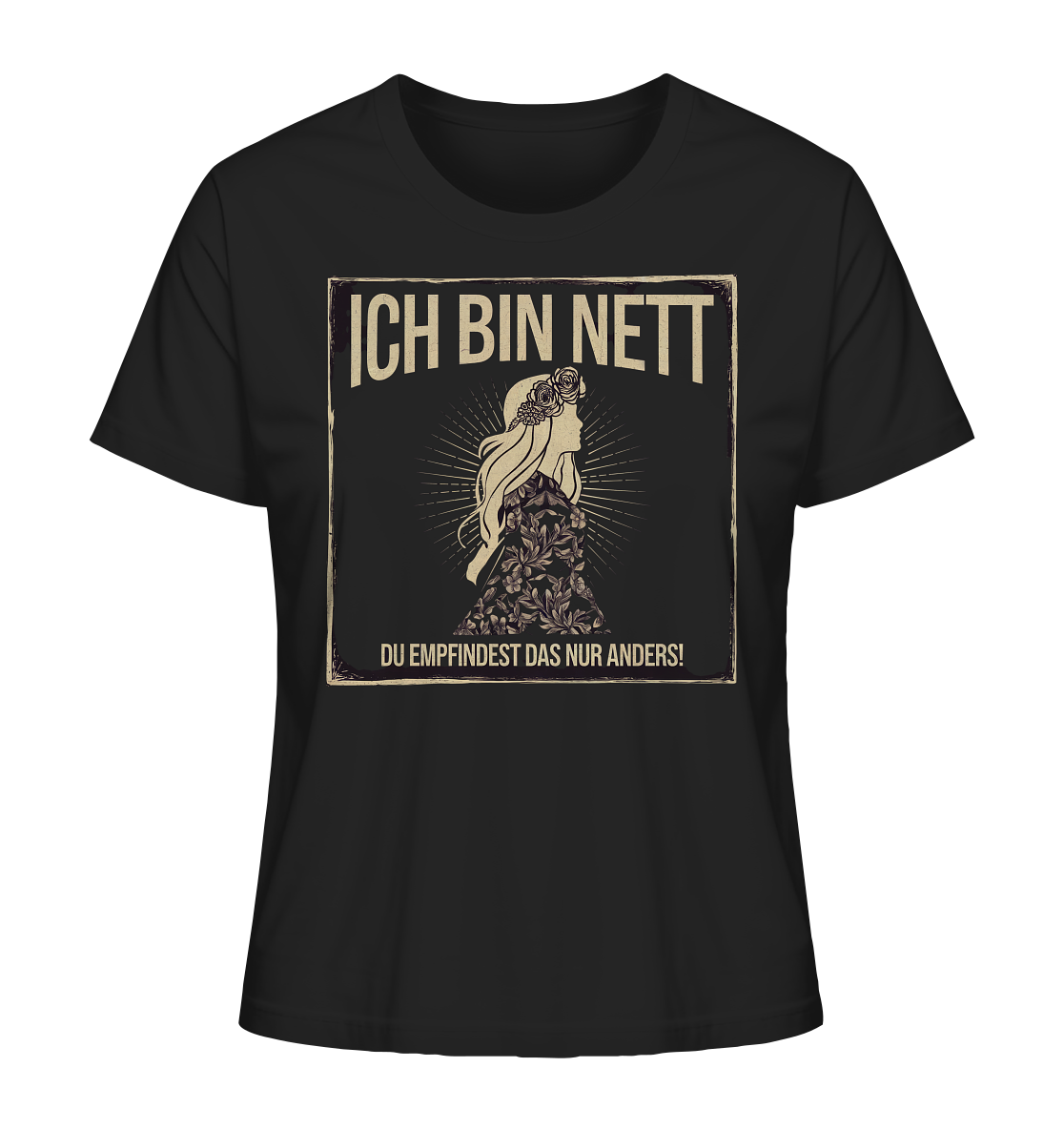 Ich bin nett. Frecher Spruch für freche Girls. - Ladies Organic Shirt