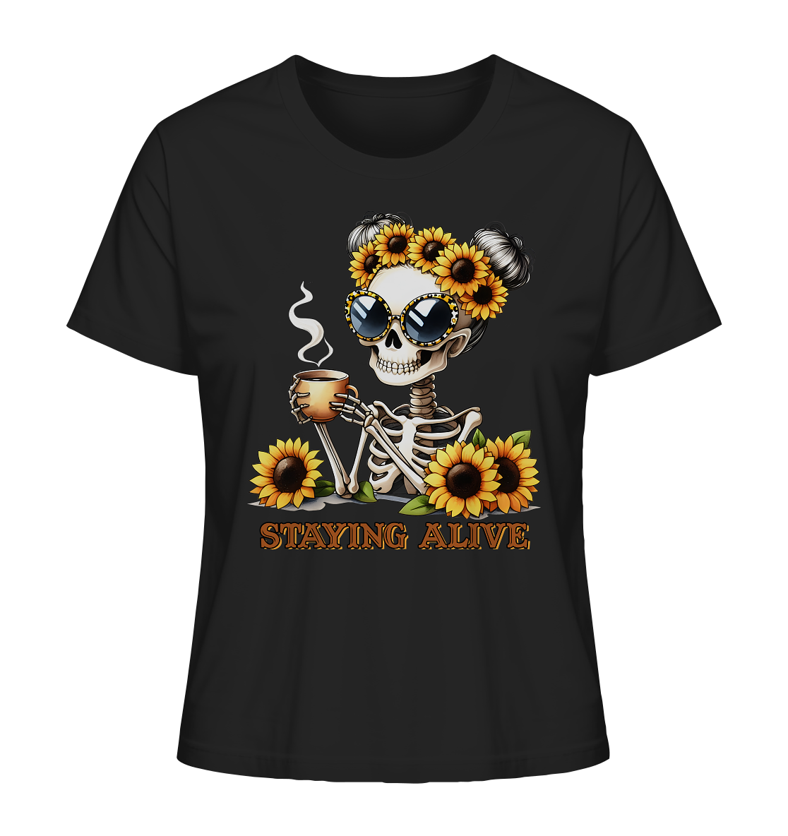 Staying Alive. Skeleton Sonnenblumen & Kaffee - Ladies Organic Shirt