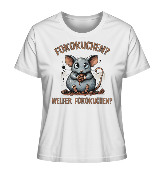 Fokokuchen? Welfer Fokokuchen? - Schokomaus - Ladies Organic Shirt