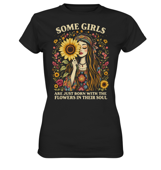 Boho Girl... with Flowers in their Soul - Ladies Premium Shirt