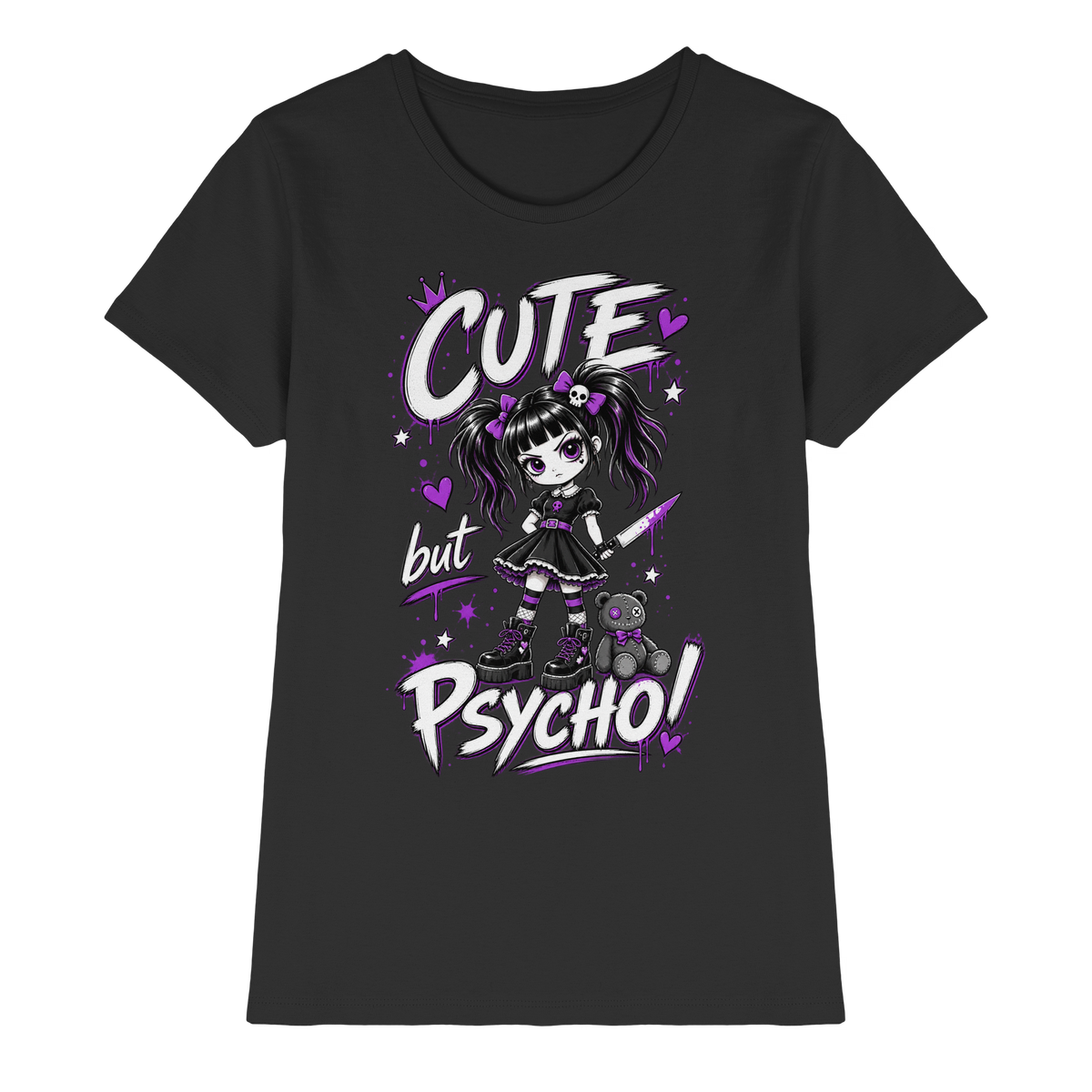 Cute but psycho – Süß war noch nie so gefährlich – Ladies T-Shirt