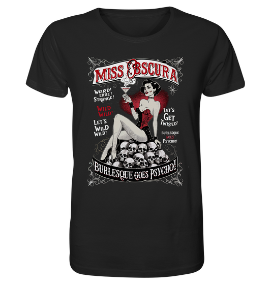 Miss Obscura. Burlesque goes Psycho. PinUp - Organic Shirt