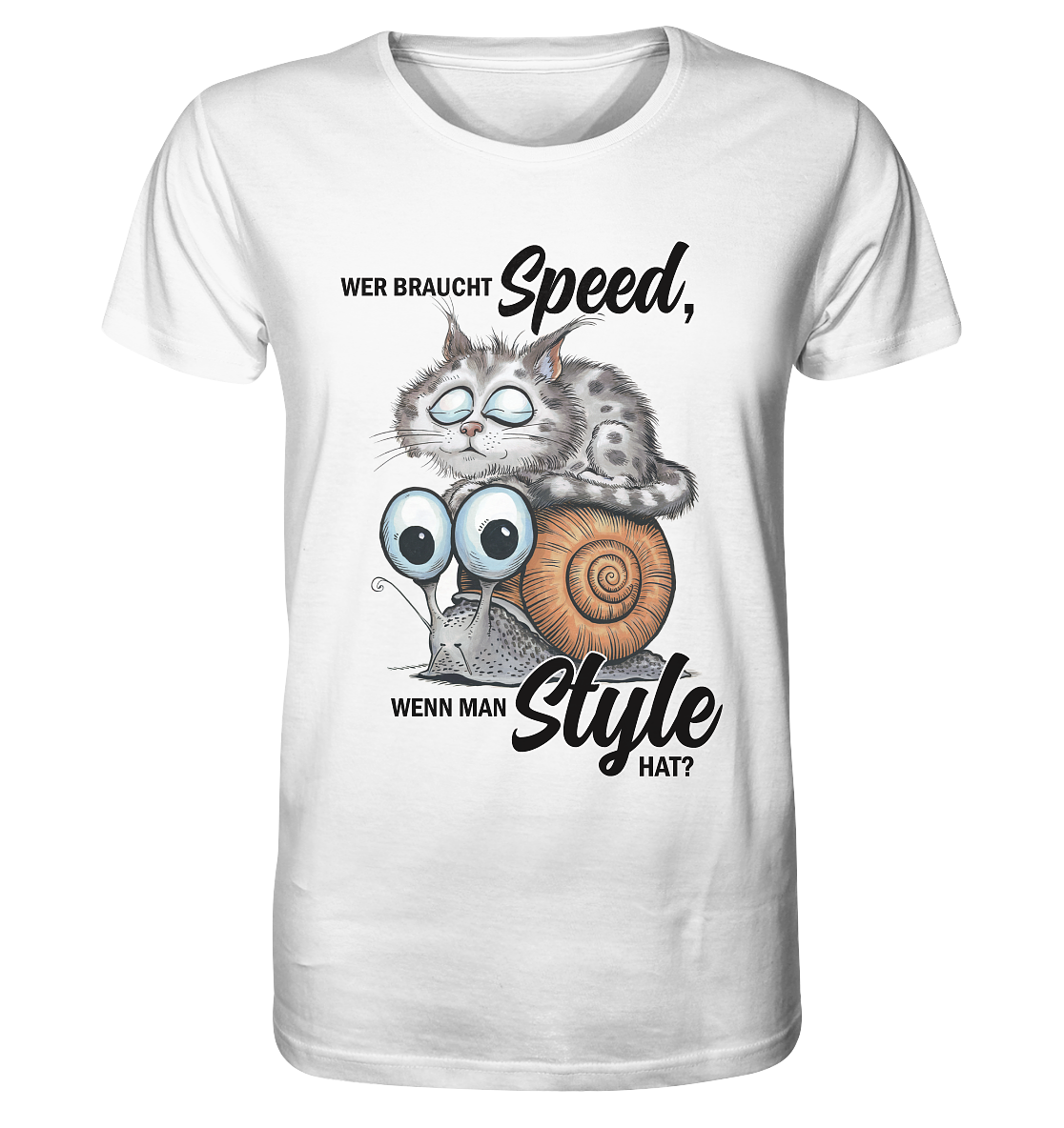 Wer braucht Speed? Katze auf Schnecke - Organic Shirt