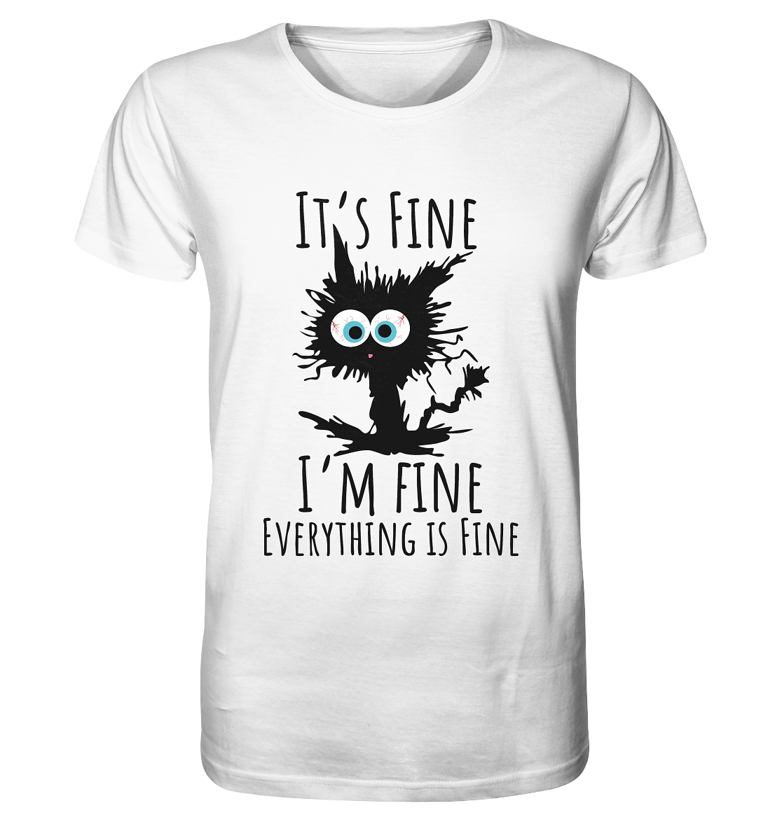 It´s fine schwarz Katze - Organic Shirt
