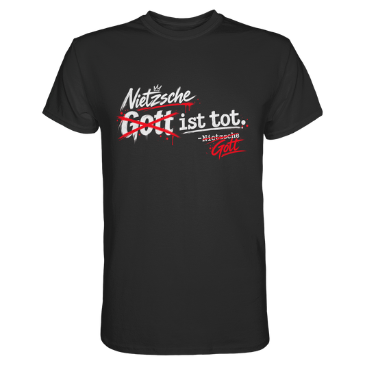 Nietzsche ist tot. Philosophen T-Shirt