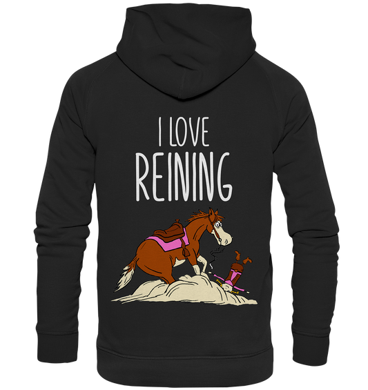 I love Reining. Westernreiten Sliding Stop - Basic Unisex Hoodie