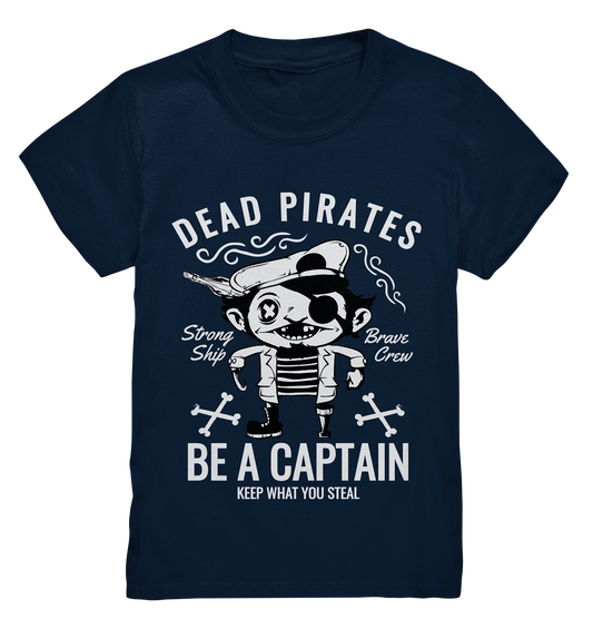 Schwarzes Kids T-Shirt mit lustigem Piratenmotiv und Spruch „Dead Pirates. Be a captain“, spaßig und frech für kleine Abenteurer.