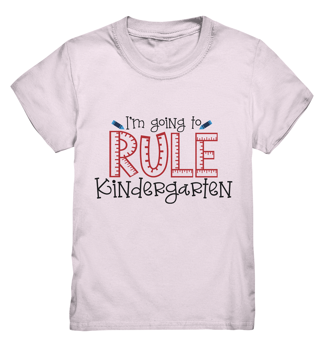 I´m going to rule Kindergarten - Kids-Kids Premium Shirt