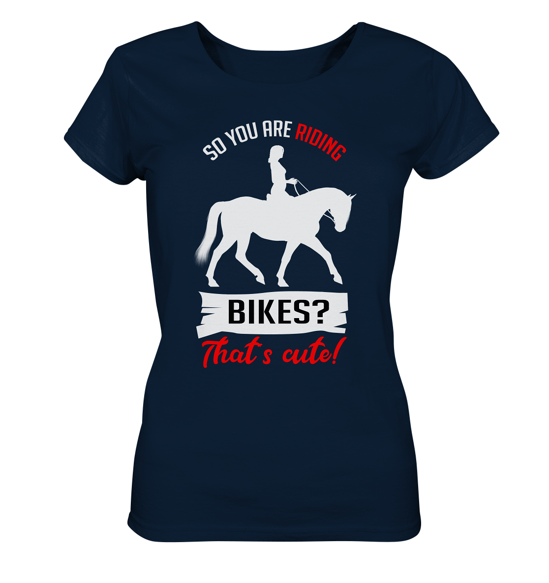 Riding bikes..so cute! Reiten Pferde - Ladies Organic Shirt