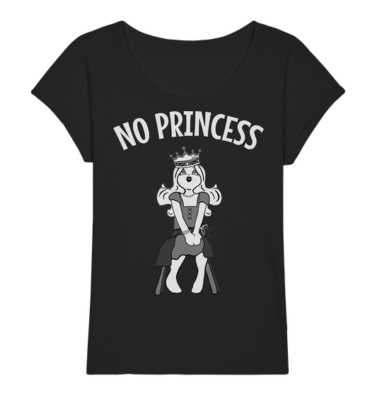 No Princess. Keine Prinzessin... Zicke - Ladies Organic Slub Shirt