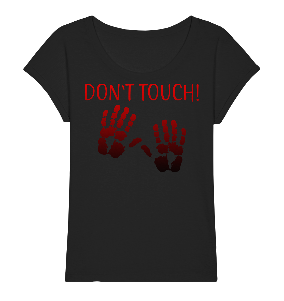 Don´t touch! Nicht anfassen. Zicke - Ladies Organic Slub Shirt