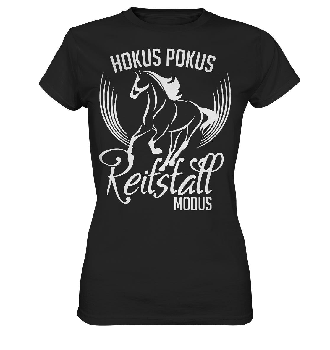 Hokus Pokus Reitstall Modus - Ladies Premium Shirt