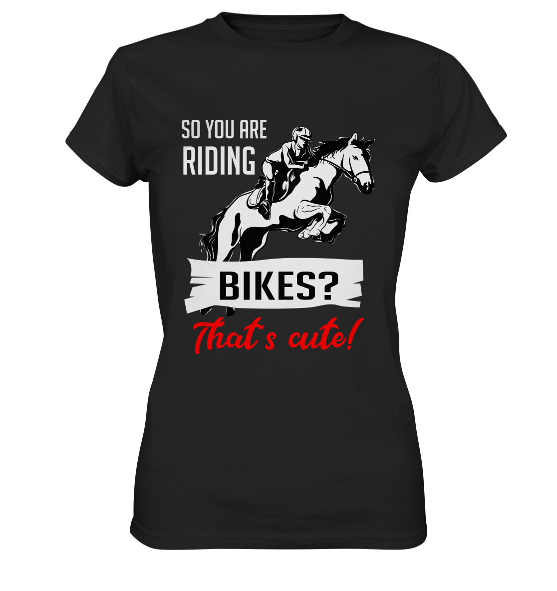 Riding bikes.. so cute! Springreiten Reiten Pferde - Ladies Premium Shirt