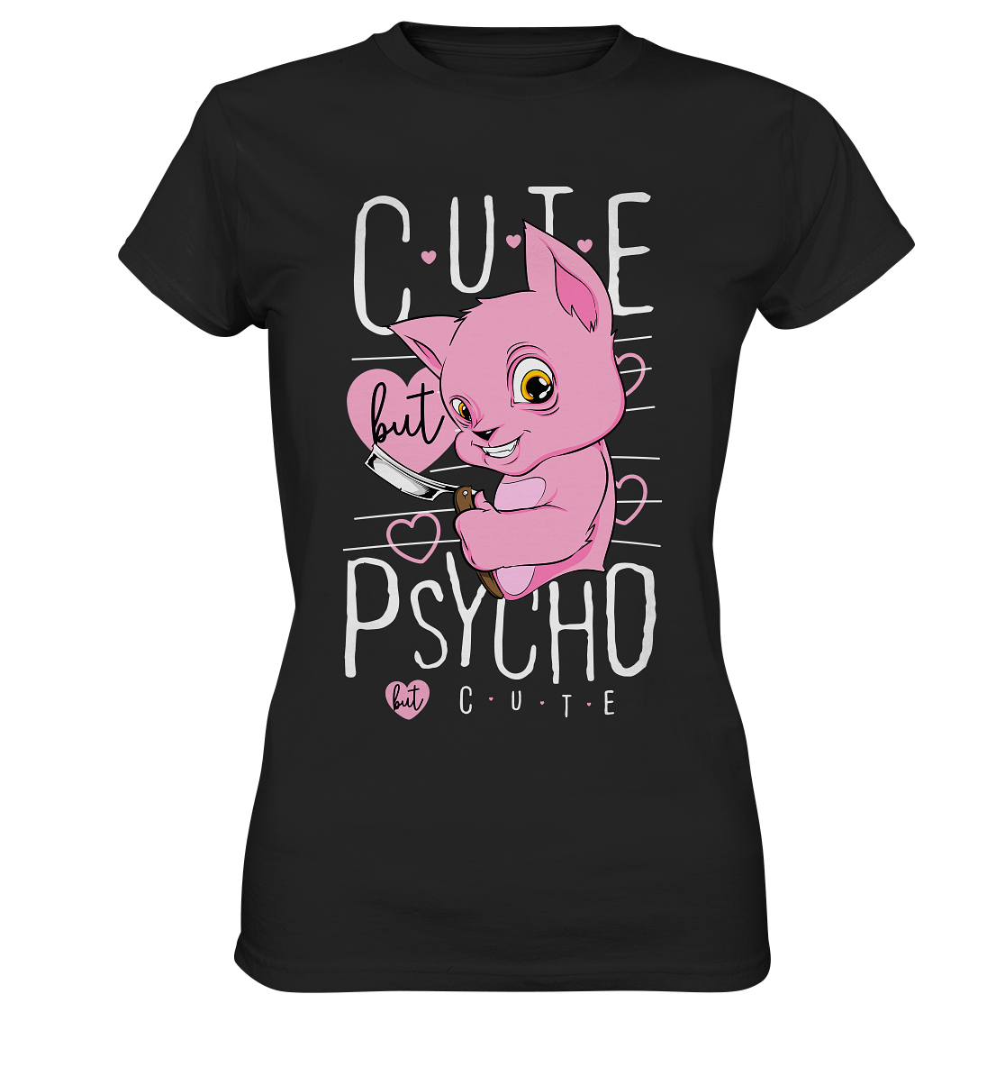 Cute but psycho. Gothic - Ladies Premium Shirt