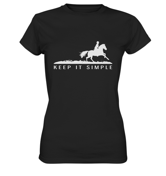 Keep it simple. Reiten Pferd - Ladies Premium Shirt