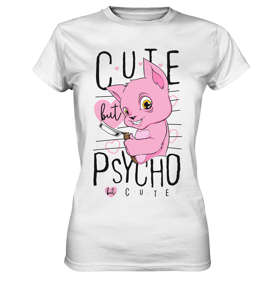 Cute but psycho. Katze - Ladies Premium Shirt